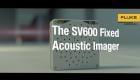 SV600 Fixed Acoustic Imager from Fluke Process Instruments